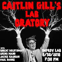 Caitlin's Lab Oratory with Bobcat Goldthwait, Jackie Kashian, Paul Danke, Sheng Wang & more!