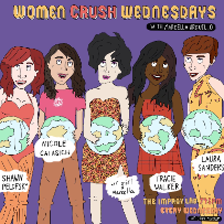 Women Crush Wednesdays with Marcella Arguello ft. Chelsea Peretti & more!