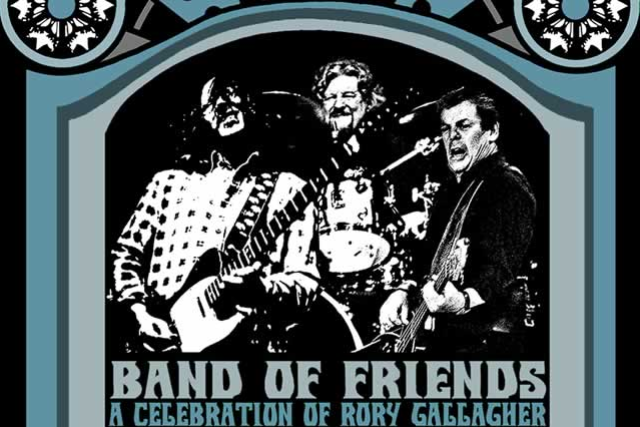 Band of Friends - A Celebration of Rory Gallagher