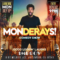 Improv Presents: MONDERAYS with Deray Davis & more!