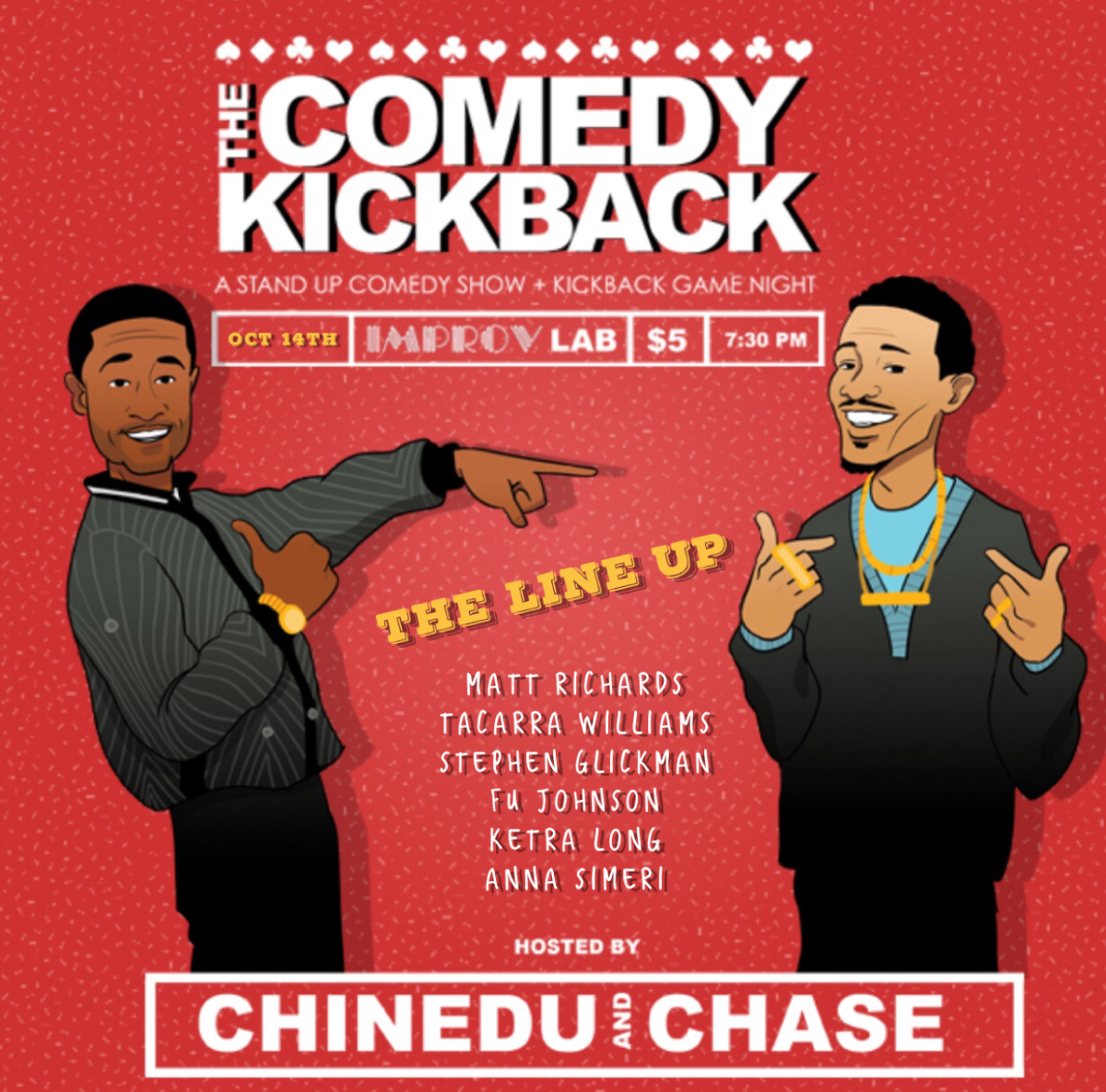 The Comedy Kickback with Chase Anthony, Zainab Johnson, Leonard Ouzts, Sydney Castillo, Carl Spitale, Nick Carathan, Tiarré Mayden, Opeyemi Olafbaju, Crystal Denah & more!
