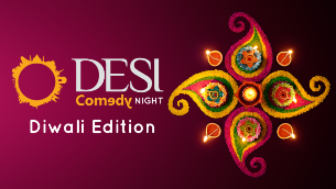 Desi Comedy Night: Diwali Edition! ft. Subhah Agarwal, Rajiv Satyal, DJ Sandhu, & more!