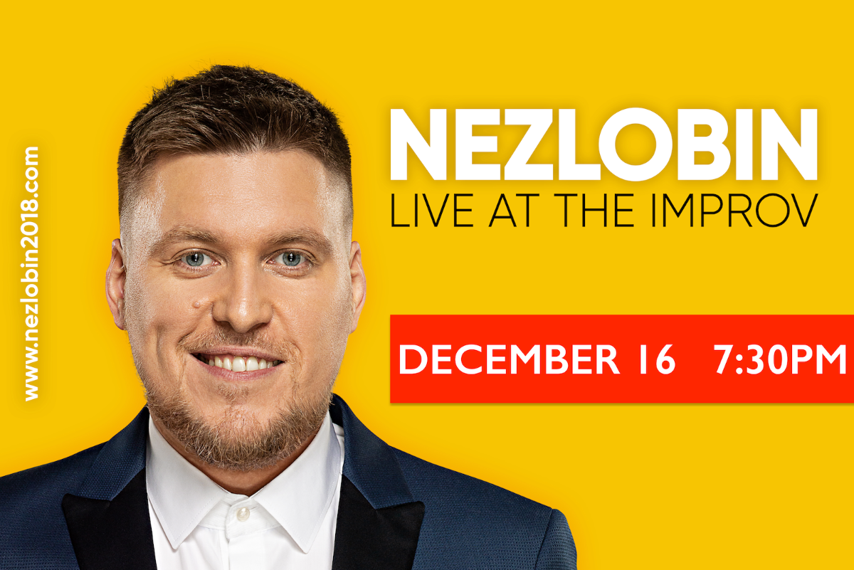 NEZLOBIN: Live at the Improv [Performance in Russian]