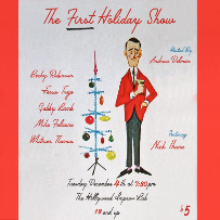 The First Holiday Show ft. Andrew Delman, Becky Robinson, Jesus Trejo, Nick Thune, Gabby Lamb, Mike Falzone, and more!