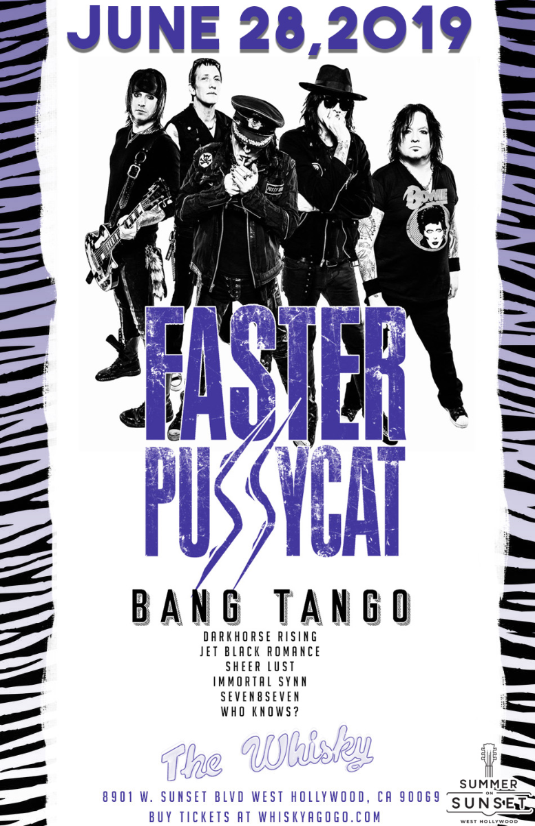 Faster Pussycat, Bang Tango, Darkhorse Rising, Jet Black Romance, Sheer Lust, Immortal Synn, Seven8Seven, Who Knows?