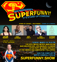 Superfunny! ft. Ben Morrison, Esau McGraw, Eric Schwartz, Justine Marino, Jeff Leach, and more TBA!