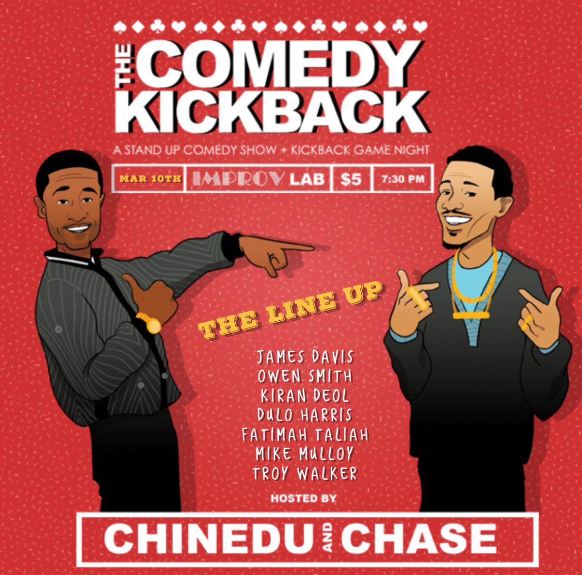 The Comedy Kickback: James Davis, Chinedu Unaka, Owen Smith, Chase ...