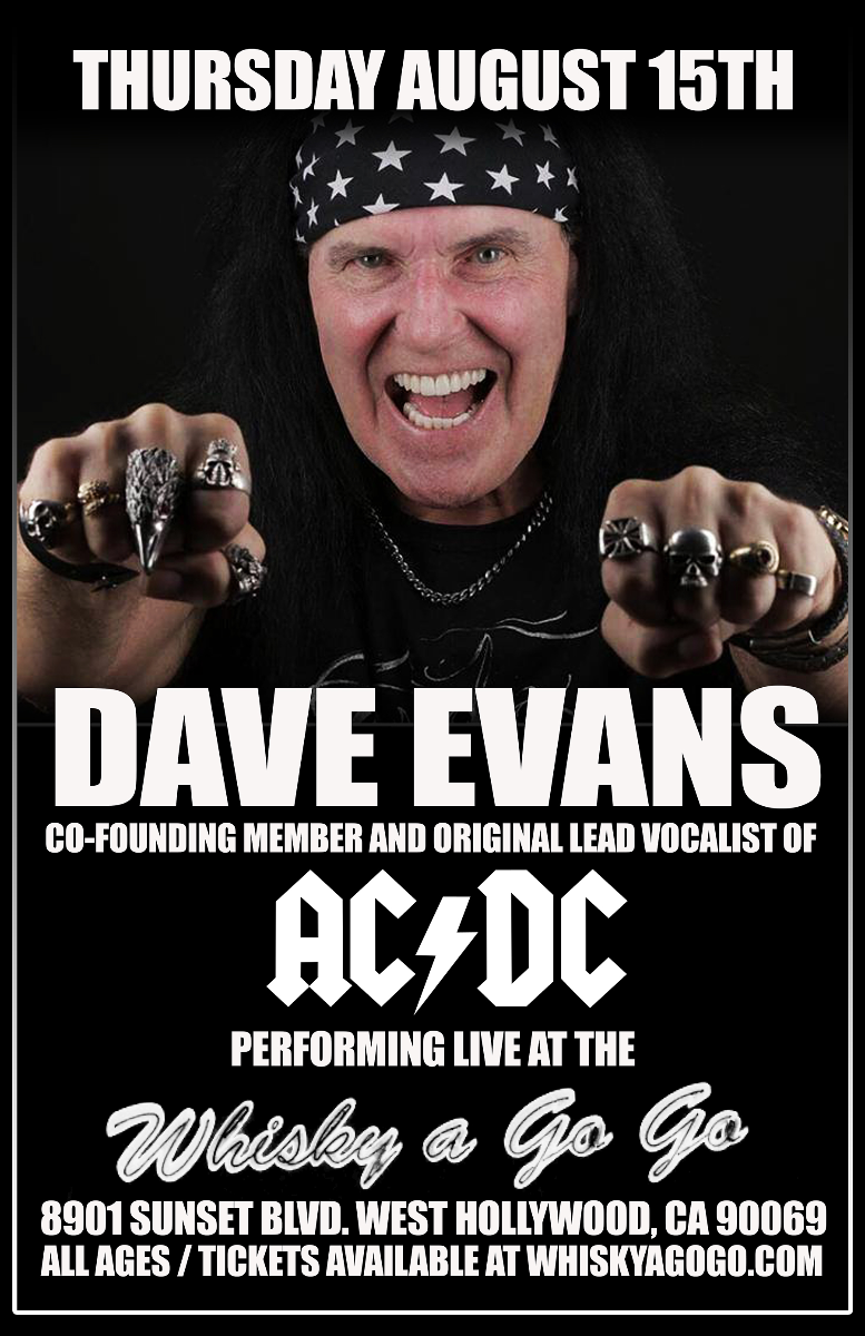 Dave Evans the original vocalist of AC/DC, Porn Flakes, Jimmy Swagg & the Lipstixx, WHITE BOY AND THE AVERAGE RAT BAND, Jimmy Richardson, If I Fall, We Are The Black Things