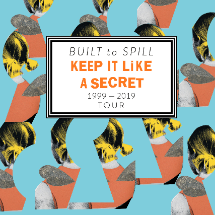 built to spill keep it like a secret