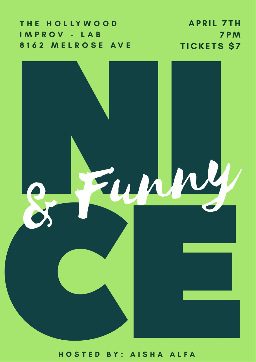 Nice & Funny with Aisha Alfa, Dave Helem, Zach Noe Towers, Kiry Shabazz, Jackie Fabulous, Ramon Rivas II & more!