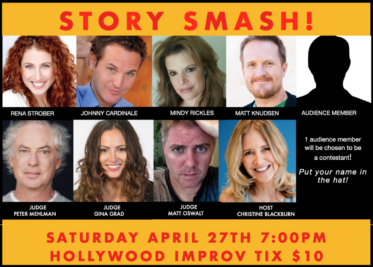 Story Smash! Competitive Storytelling at its Best! Christine Blackburn, Peter Mehlman, Johnny Cardinale, Matt Knudsen, Mindy Rickles, Rena Strober, Matt Oswalt, Gina Grad and more!