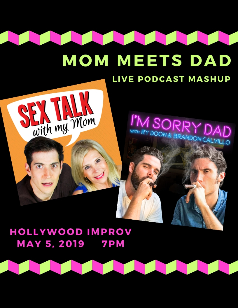 Sorry mom and dad podcast
