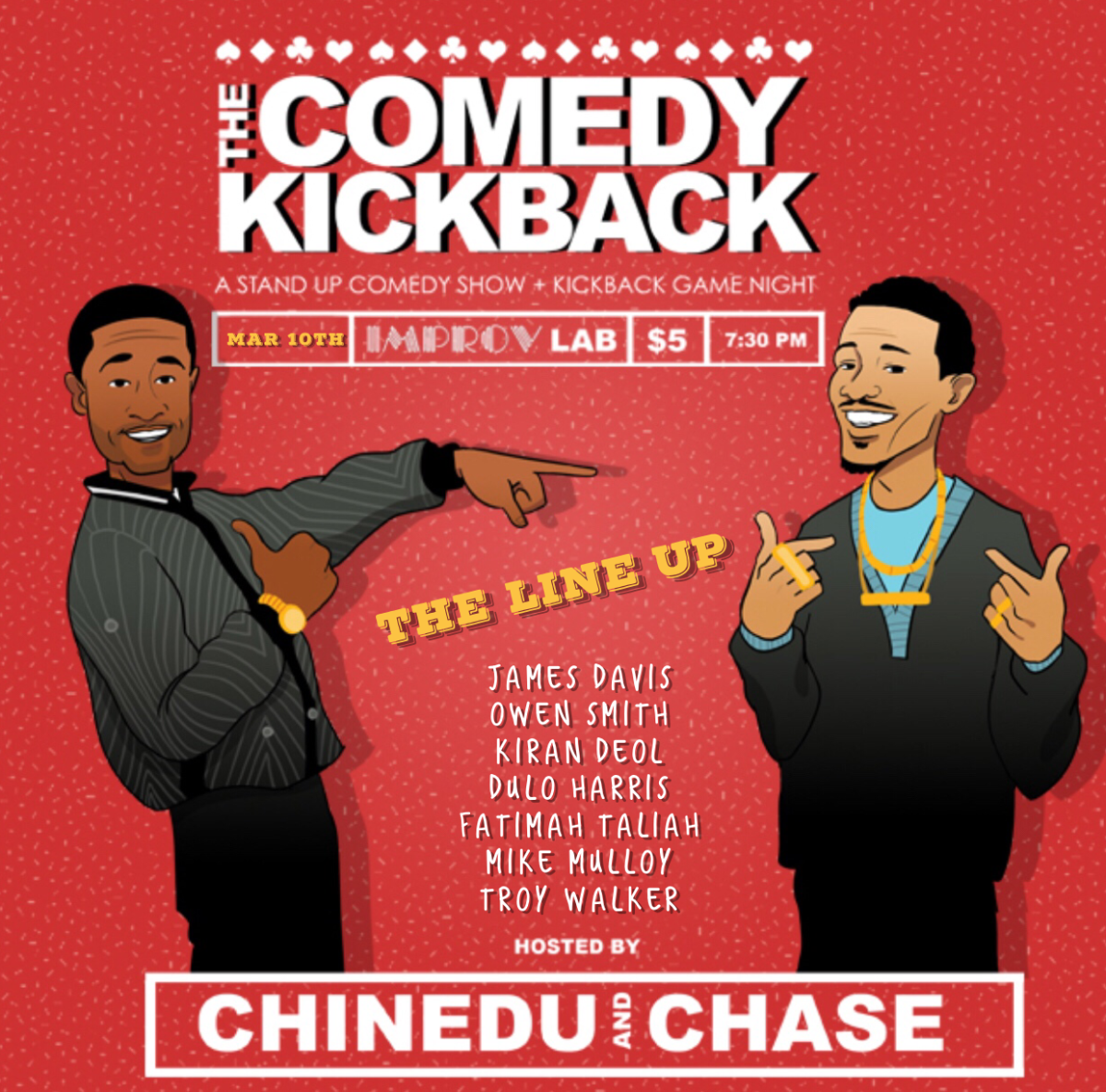 The Comedy Kickback: Sherri Shepherd, Chinedu Unaka, Danielle Perez, Julian Stern, Malik Bazille, Alan Cunningham, Sabrina Jalees, Maximilian Lockwood, Mitch Marchand and more!