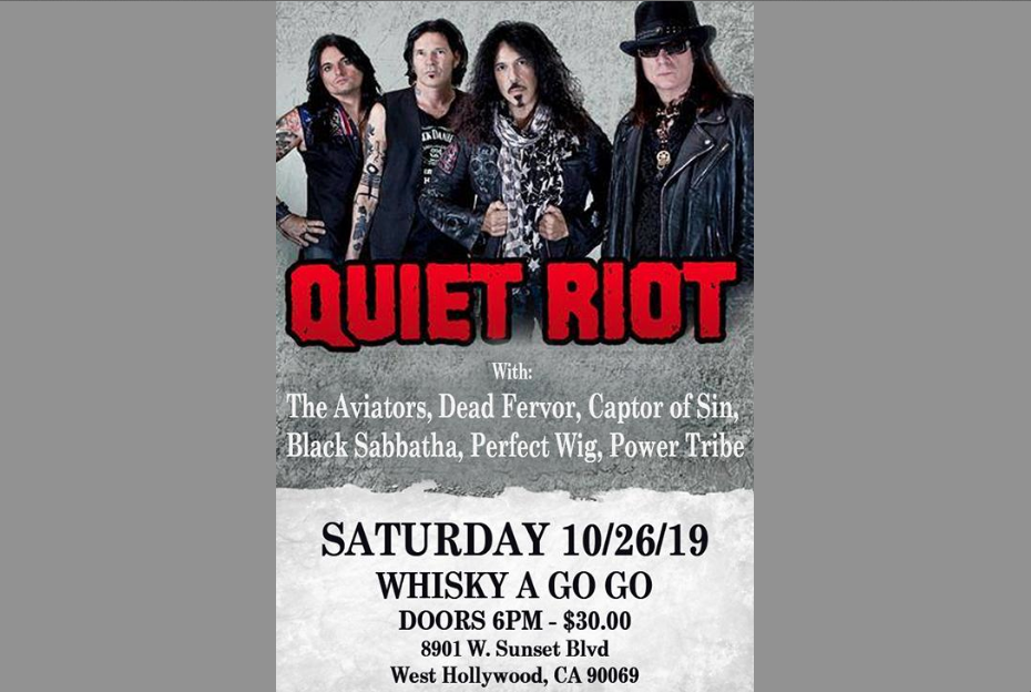 Quiet Riot, The Aviators, Dead Fervor, Captor of Sin, Black Sabbatha, Perfect Wig, Power Tribe