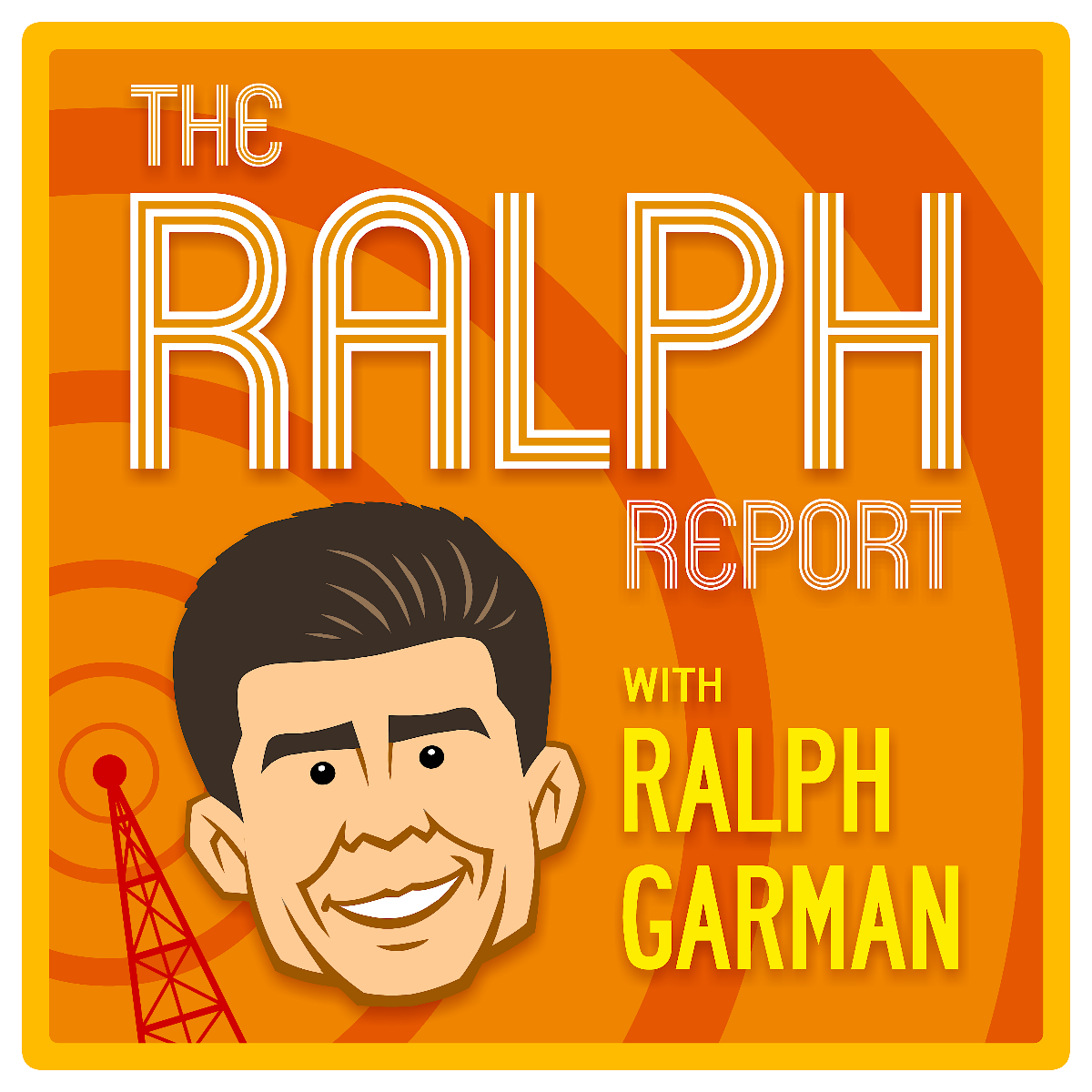 The Ralph Report with Ralph Garman