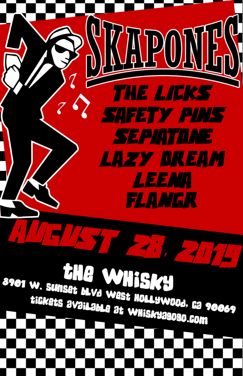 The Skapones, The Licks, Sepiatone, Leena, Safety Pins, Flangr