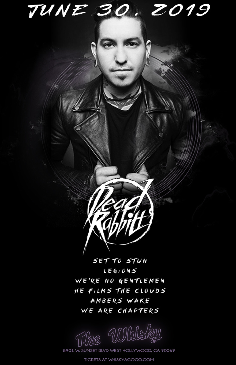 The Dead Rabbitts, Set To Stun, Legions, We're No Gentlemen, He Films the Cloud, Ambers Wake, We are Chapters