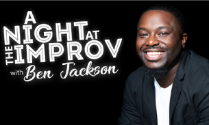 A Night at the Improv with Ben Jackson