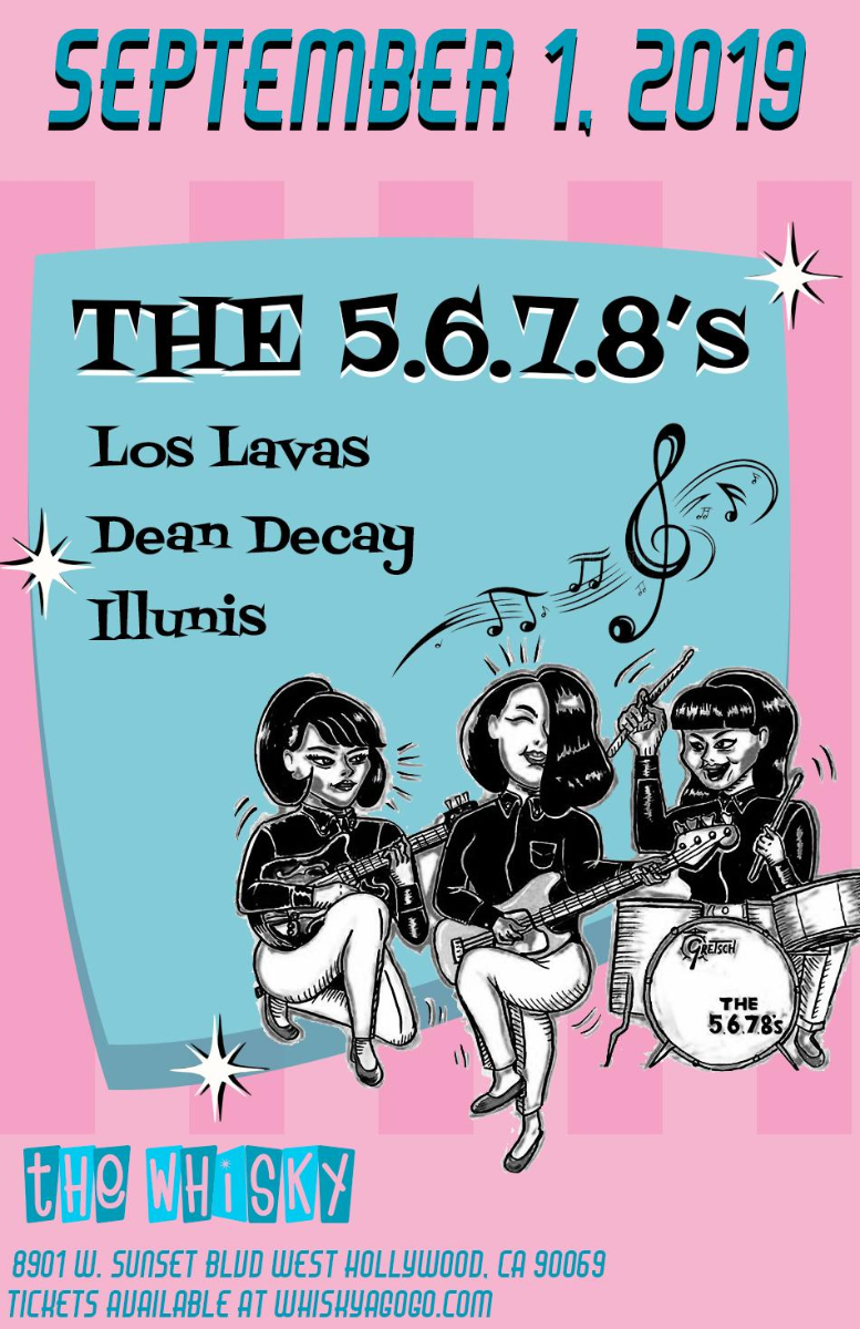 The 5.6.7.8's, Los Lavaz, Dean Decay, Illunis, Prince David