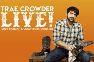 Trae Crowder Live! From WellRED