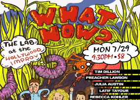 What Now? w/ Noah Findling and Amy Silverberg ft. Tim Dillion, Jak Knight, Julia Austin, Latif Tayour, Rebecca Kohler & more!