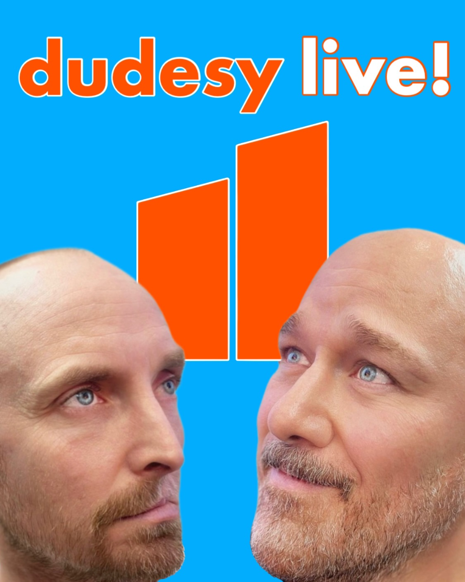 Dudesy