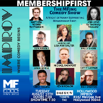 The MFing Comedy Show: A Night of Funny Supporting Membership First w/ Pauly Shore, Tom Arnold, Rick Overton, Vinny Fasline, Steve Byrne, Lisa Ann Walter and more!