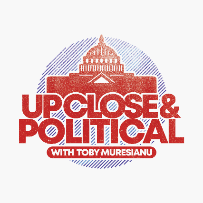 Up Close & Political w/ Toby Muresianu! ft. Steph Tolev, Joe Carl AbouSakher, Erroll Southers, Susan Shelley, Josh Stepakoff and more!