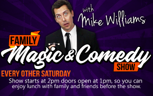 July - Aug Family Magic & Comedy For All Ages with Mike Williams