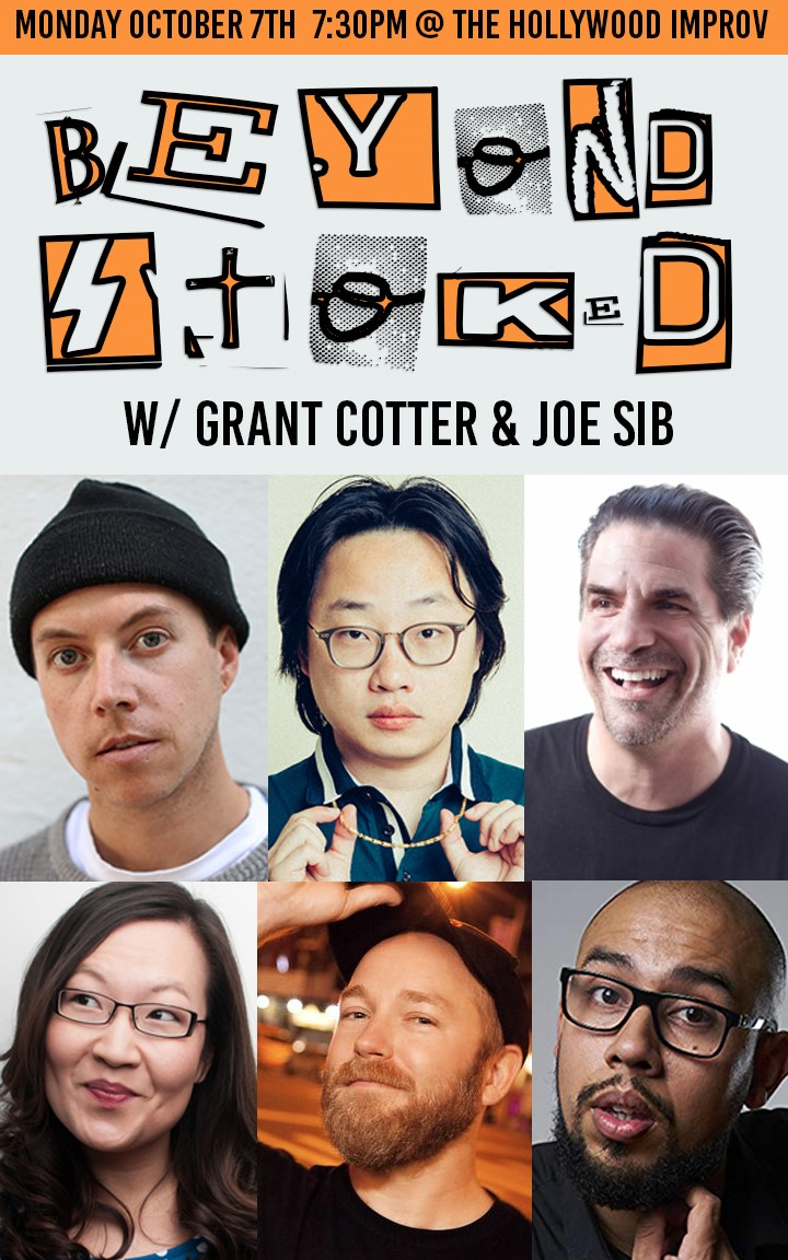 Beyond Stoked w/ Jimmy O Yang, Kyle Kinane, Jesus Trejo, Joe Sib, Grant Cotter, & more!