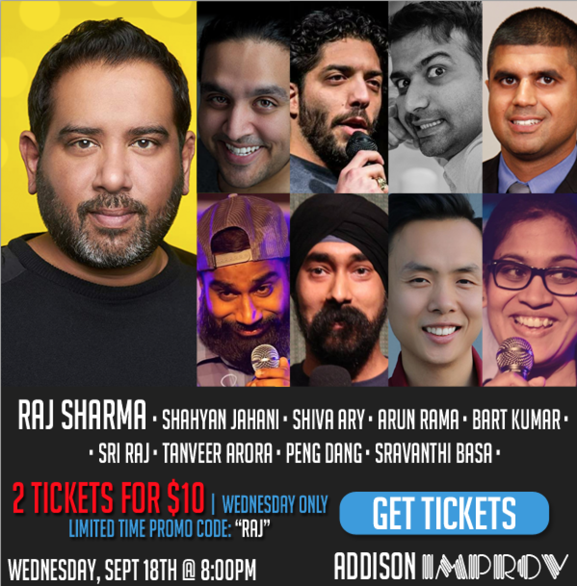 Indians at the Improv with RAJ SHARMA
