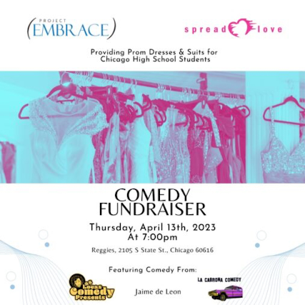 Project Embrace & Spread Love Comedy Fundraiser Image