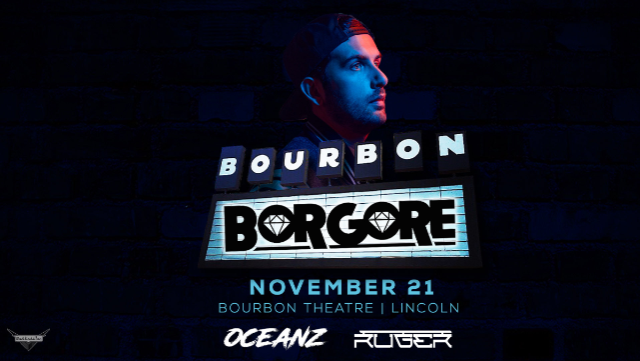 Borgore, Oceanz, RVGER
