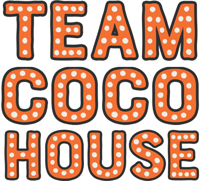 Team Coco House Weekend