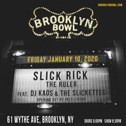 Slick Rick The Ruler Brooklyn Bowl