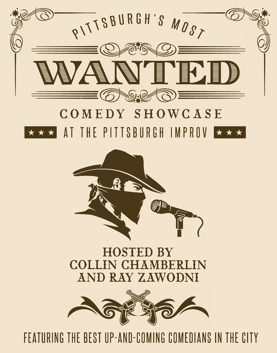 Pittsburgh's Most Wanted Comedy Showcase
