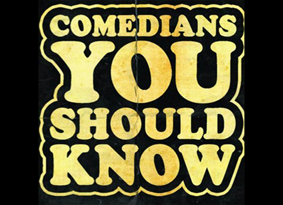 Comedians You Should Know ft. Ryan Dalton, Grant Lyon, Kristal Adams, Luke Mones, Todd Masterson, MK Paulson, Erika Rhodes and more!