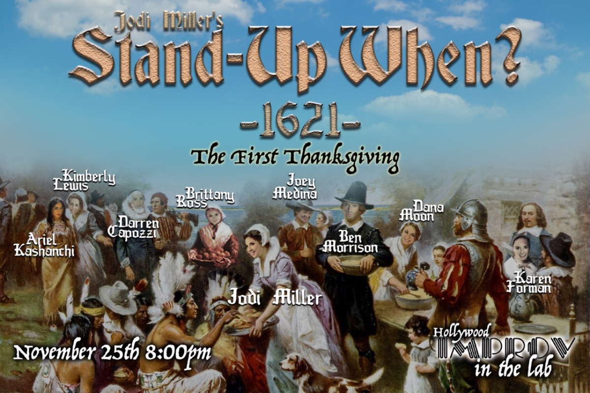 Stand Up When? w/ Jodi Miller ft. Karen Forman, Ben Morrison, Ariel Kashanchi, Brittany Ross, Kimberly Lewis, Darren Capozzi, John Huck, and more TBA!