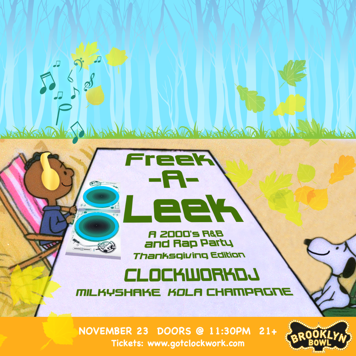 Freek-A-Leek : A 99-2000's R&B and Rap Party "Thanksgiving Edition"
