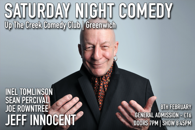 Saturday Night Comedy at Up The Creek Sat 08 Feb
