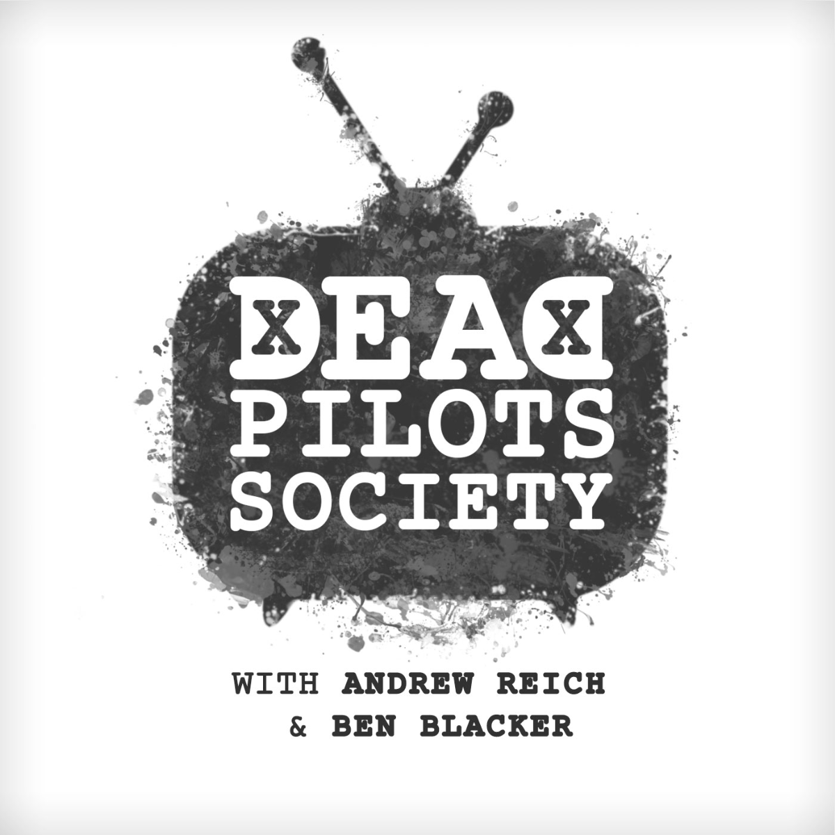 Dead Pilots Society w/ Andrew Reich and Ben Blacker ft. Melissa Fumero, Matt Walsh, Asif Ali, Brendan Scanell, Vella Lovell, Ed Weeks, Briga Heelan, Yassir Lester, and more!