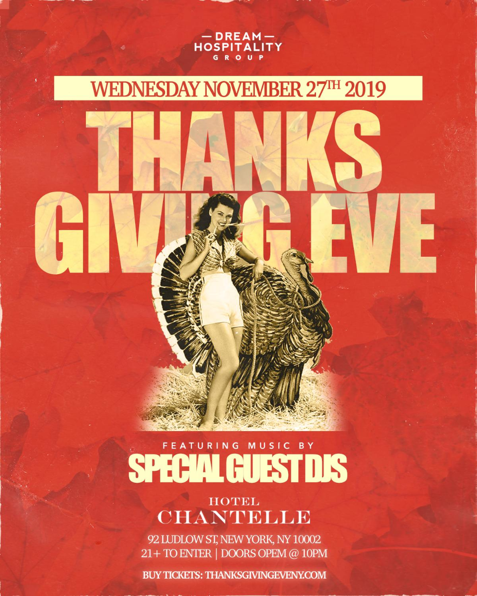 Thanksgiving Eve at Hotel Chantelle