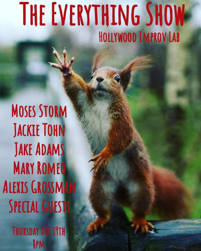 The Everything Show with Jake Adams, Moses Storm, Jackie Tohn, Mary Romeo, Alexis Grossman, and more TBA!