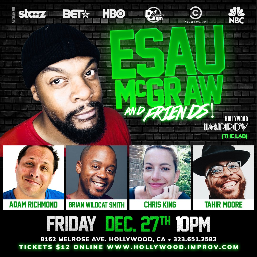 Esau McGraw & Friends! ft. Tahir Moore, Christine King, Brian 