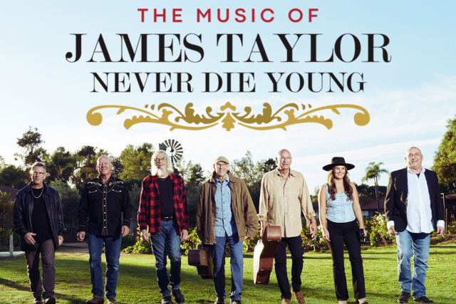 The Music of James Taylor and Friends with Never Die Young