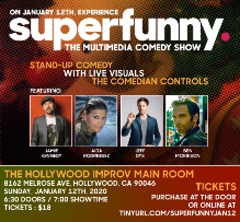 Superfunny - The Multimedia Comedy Show w/ Ben Morrison Jamie Kennedy, Jeff Dye, Aida Rodriquez,  and more TBA!