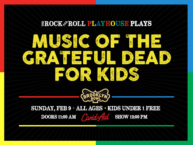 The Rock and Roll Playhouse Plays Music of Grateful Dead for Kids