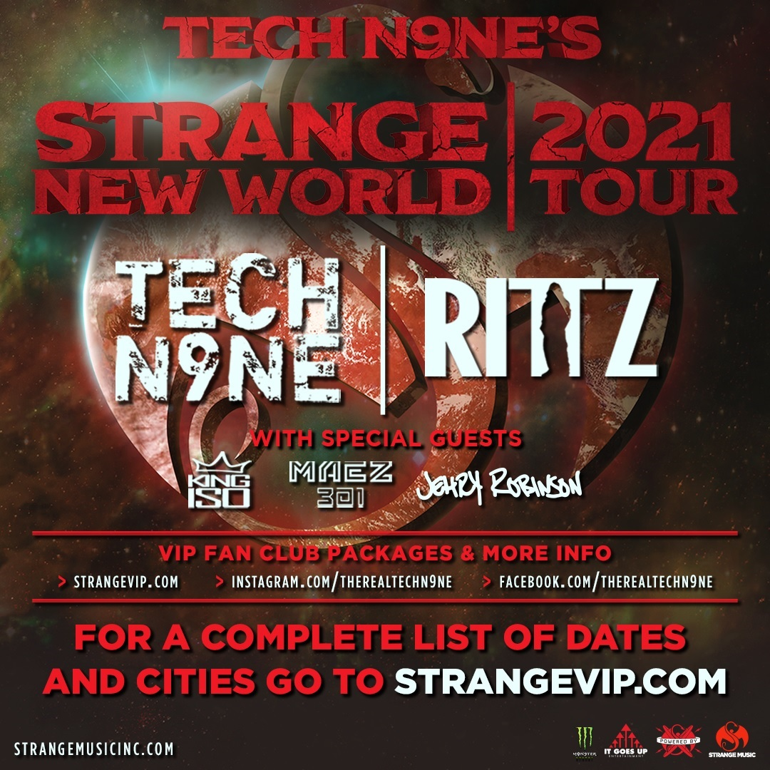 Tech N9ne Strange New World 2021 Tour