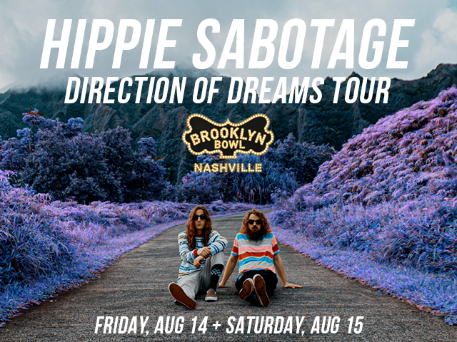 Hippie Sabotage - Direction of Dreams Tour