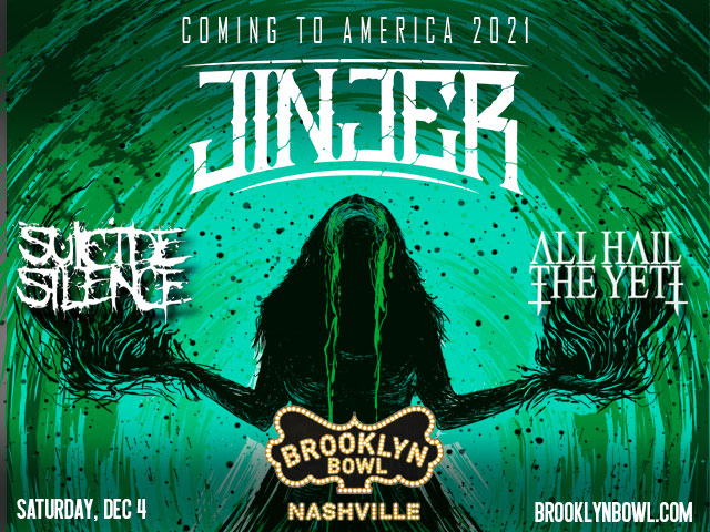 JINJER with special guests SUICIDE SILENCE and ALL HAIL THE YETI